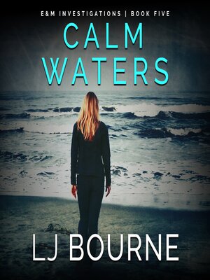 cover image of Calm Waters (E&M Investigations, Book 5)